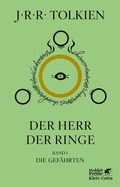 Cover: Der Herr der Ringe. Bd. 1 - Die Gef&auml;hrten (Der Herr der Ringe. Ausgabe in neuer &Uuml;bersetzung und Rechtschreibung, Bd. 1) - Klett-Cotta