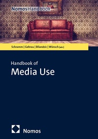 Enlarge image Cover: Handbook of Media Use - Nomos