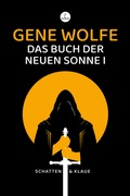 Cover: Das Buch der neuen Sonne I - Carcosa Verlag