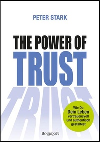 Enlarge image Cover: The Power of Trust - Bourdon Verlag GmbH