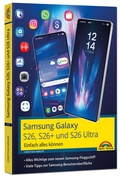 Bild: Samsung Galaxy S26, S26 Plus und S26 Ultra Galaxy AI mit Android 16 - Markt + Technik