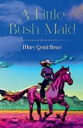 Cover: A Little Bush Maid - DD SALES AND DISTRIBUTORS