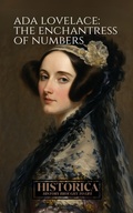 Cover: Ada Lovelace: The Enchantress of Numbers - William Howard