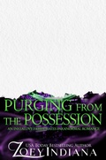 Cover: Purging From the Possession (Black Ops Fated Mates Why Choose Polyam Romance, #6) - Zoey Indiana