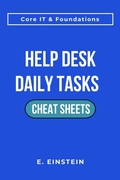 Cover: Help Desk Daily Tasks Cheat Sheets (ITFlashcard Core IT & Foundations Cheat Sheets) - ITFlashcard Press