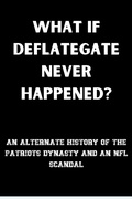 Cover: What If Deflategate Never Happened? - Trivia Ape