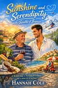 Cover: Sunshine and Serendipity in the South of France - Willow Word Press