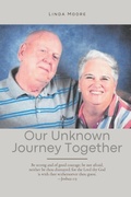 Cover: Our Unknown Journey Together - Covenant Books