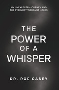 Cover: THE POWER OF A WHISPER - Carriage House Publishers