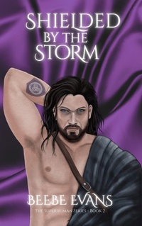 Enlarge image Cover: Shielded By The Storm - Beebe Evans