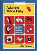 Cover: Adulting Made Easy - Pavilion