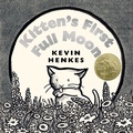 Cover: Kitten's First Full Moon - Greenwillow Books
