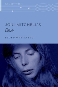Enlarge image Cover: Joni Mitchell's Blue - Oxford University Press Inc