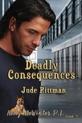 Cover: Deadly Consequences - Bwl Publishing Inc.