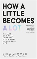 Cover: How a Little Becomes a Lot - Dorling Kindersley Ltd