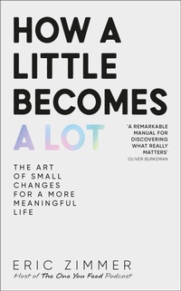 Enlarge image Cover: How a Little Becomes a Lot - Dorling Kindersley Ltd