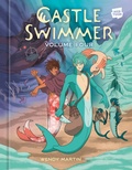 Cover: Castle Swimmer: Volume 4 - Random House Inc