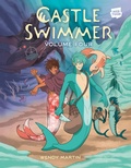 Cover: Castle Swimmer: Volume 4 - Random House Inc