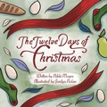 Cover: The Twelve Days of Christmas - Moyes Publishing