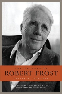 Enlarge image Cover: The Letters of Robert Frost, Volume 4 - The Belknap Press