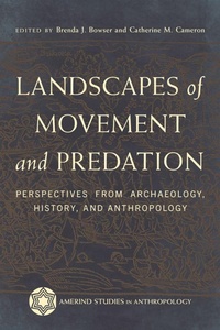 Enlarge image Cover: Landscapes of Movement and Predation - University of Arizona Press