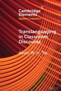 Cover: Translanguaging in Classroom Discourse - Cambridge University Press