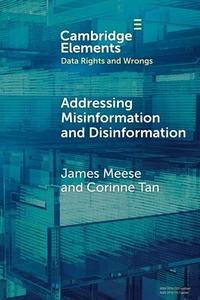 Enlarge image Cover: Addressing Misinformation and Disinformation - Cambridge University Press