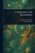 Cover: Chemistry for Beginners - Creative Media Partners, LLC