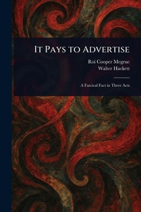 Enlarge image Cover: It Pays to Advertise - Creative Media Partners, LLC