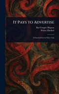 Cover: It Pays to Advertise - Creative Media Partners, LLC