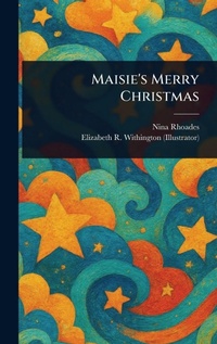 Enlarge image Cover: Maisie's Merry Christmas - Creative Media Partners, LLC