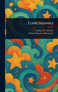 Cover: Longshanks - Creative Media Partners, LLC