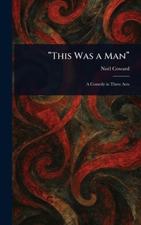 Enlarge image Cover: "This Was a Man" - Creative Media Partners, LLC