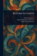 Cover: Return to Earth - Creative Media Partners, LLC