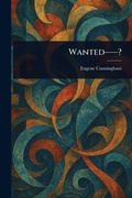 Cover: Wanted--? - Creative Media Partners, LLC