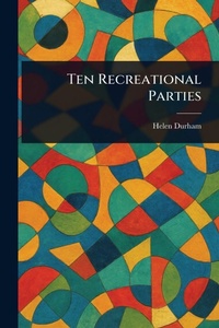 Enlarge image Cover: Ten Recreational Parties - Creative Media Partners, LLC
