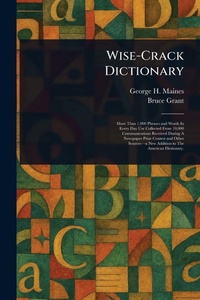 Enlarge image Cover: Wise-Crack Dictionary - Creative Media Partners, LLC