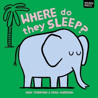 Enlarge image Cover: Where Do They Sleep? - Messy Press