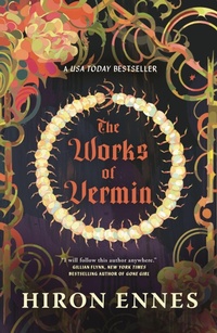 Enlarge image Cover: The Works of Vermin - St Martin's Press