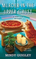 Cover: Murder in the Upper Crust - Deep Dish Mysteries