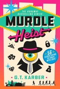 Cover: Murdle Heist - St Martin's Press