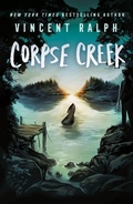 Cover: Corpse Creek - Bleak Haven