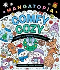 Cover: Mangatopia: Comfy Cozy - Castle Point Books