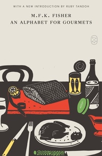 Enlarge image Cover: An Alphabet for Gourmets - St Martin's Press