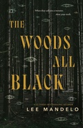 Cover: The Woods All Black - Tor Nightfire