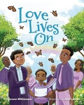 Cover: Love Lives on - Magination Press (R) -- American Psychological Association