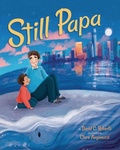 Cover: Still Papa - Magination Press, (American Psychological Association)