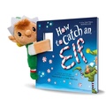 Cover: Snap & Snuggle: How to Catch an Elf - Sourcebooks Wonderland