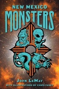 Cover: New Mexico Monsters - History Press