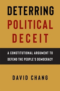 Enlarge image Cover: Deterring Political Deceit - New York University Press
